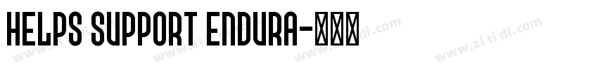 Helps Support Endura字体转换 Helps Support Endura字体转换